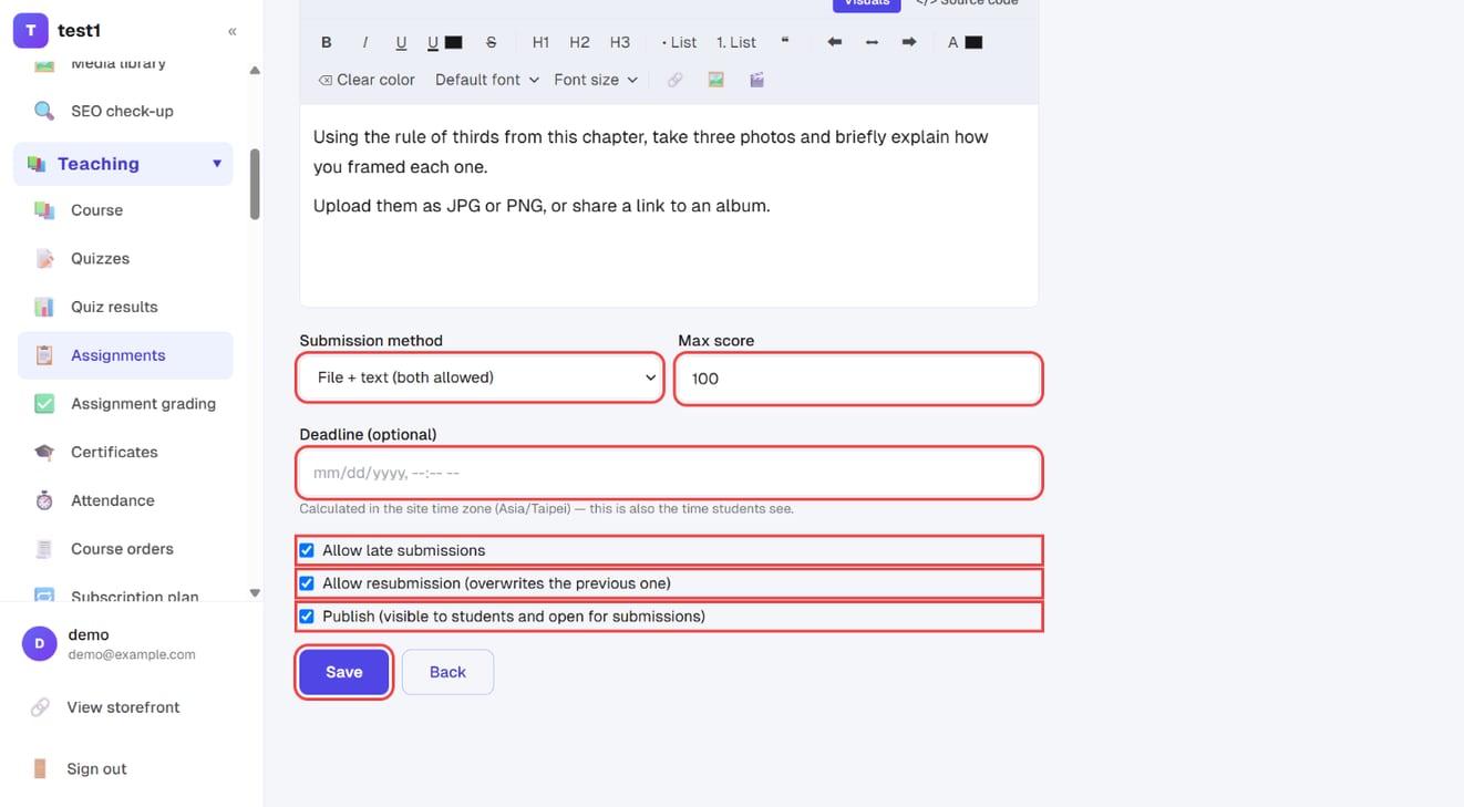Submission method, max score, deadline, allow late submissions, allow resubmission, publish and "Save"